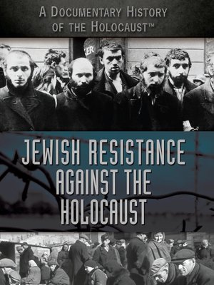 cover image of Jewish Resistance Against the Holocaust